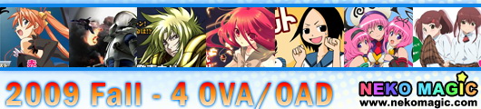 2009 Fall anime Part 4: OVA/OAD 2009 Fall anime Part 4: OVA/OAD