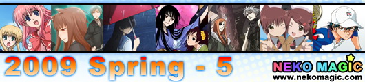 2009 Spring Anime Part 5: OVA & TV Special 2009 Spring Anime Part 5: OVA & TV Special