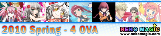 2010 Spring anime Part 4: OVA 2010 Spring anime Part 4: OVA