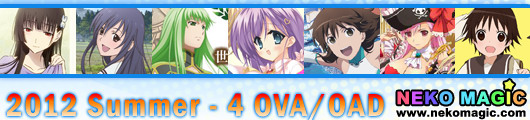 2012 Summer anime Part 4: OVA/OAD I 2012 Summer anime Part 4: OVA/OAD I