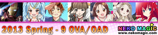 2013 Spring anime Part 9: OVA/OAD/SP III 2013 Spring anime Part 9: OVA/OAD/SP III