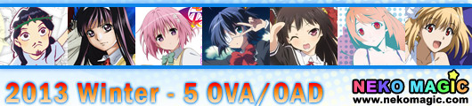 2013 Winter anime Part 5: OVA/OAD I 2013 Winter anime Part 5: OVA/OAD I