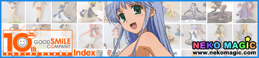 Good Smile Company’s 10th Anniversary Index Good Smile Company’s 10th Anniversary Index