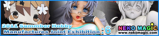 2011 Summer Hobby Manufacturers Joint Exhibition Part 6: Amiami, PLUM, GSI Creos, FineMolds, CafeReo, Cospa, Art Storm 2011 Summer Hobby Manufacturers Joint Exhibition Part 6: Amiami, PLUM, GSI Creos, FineMolds, CafeReo, Cospa, Art Storm