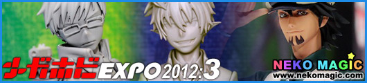 Mega Hobby EXPO 2012 Spring Part 3: Megahouse III Mega Hobby EXPO 2012 Spring Part 3: Megahouse III