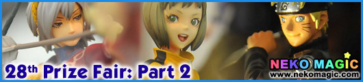 The 28th Prize Fair 2012 Part 2: Banpresto II The 28th Prize Fair 2012 Part 2: Banpresto II