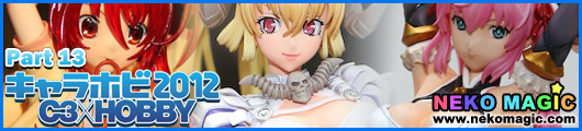 Chara Hobby 2012 C3 X Hobby Part 13: Kaiyodo, Square Enix Products, Griffon Enterprises, Hobby Japan Chara Hobby 2012 C3 X Hobby Part 13: Kaiyodo, Square Enix Products, Griffon Enterprises, Hobby Japan