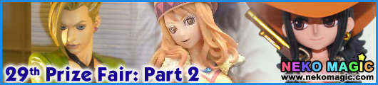 The 29th Prize Fair 2012 Part 2: Banpresto II The 29th Prize Fair 2012 Part 2: Banpresto II