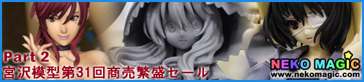 The 31st Miyazawa Model Exhibition Part 2: Good Smile Company & Max Factory & others II The 31st Miyazawa Model Exhibition Part 2: Good Smile Company & Max Factory & others II