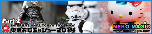 International Tokyo Toy Show 2014 Part 2: Bandai II International Tokyo Toy Show 2014 Part 2: Bandai II