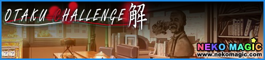 OTAKU Challenge Answer OTAKU Challenge Answer
